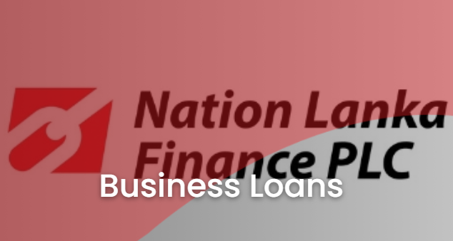 Nation Lanka Finance PLC Business Loans Fixed Deposit