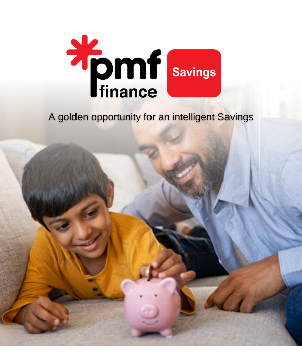PMF Finance PLC Savings Fixed Deposit